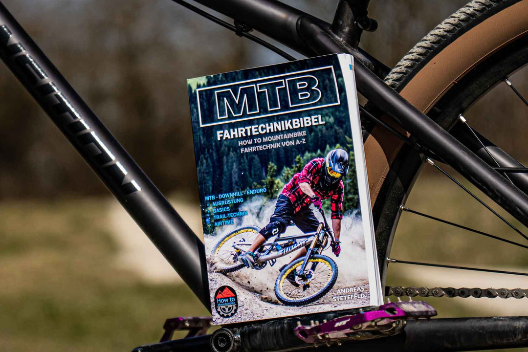 Die MTB-Fahrtechnikbibel – How to Mountainbike